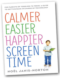 Calmer Easier Happier Screen Time - Pre-order on Amazon